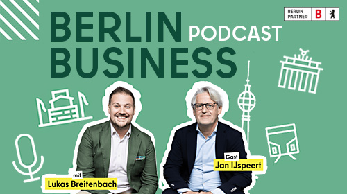Podcast Berlin Partner - Lukas Breitenbach im Gespräch mit Jan IJspeert, CEO der BAE Batterien GmbH