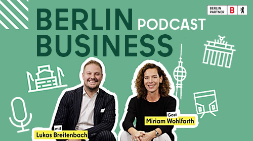 Podcast Berlin Partner - Lukas Breitenbach im Gespräch mit Miriam Wohlfarth, Gründerin von Banxware